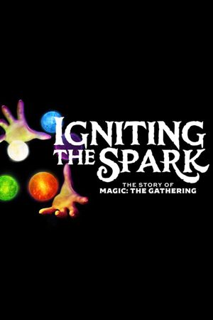 Igniting the Spark: The Art of Magic: The Gathering's poster