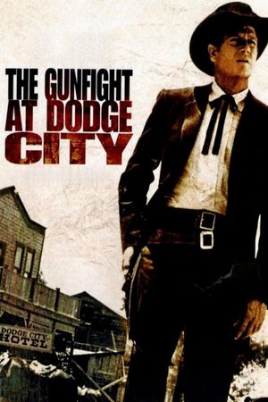 The Gunfight at Dodge City's poster