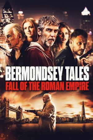 Bermondsey Tales: Fall of the Roman Empire's poster