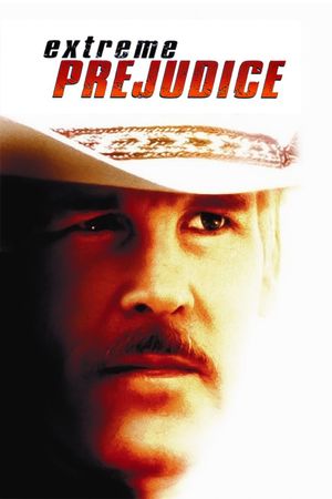 Extreme Prejudice's poster