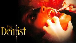 The Dentist's poster