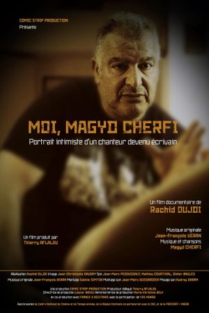 Moi, Magyd Cherfi : portrait intimiste d'un chanteur devenu écrivain's poster