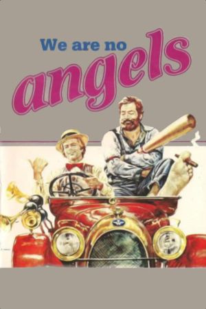 We Are No Angels's poster