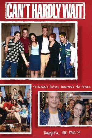 Can't Hardly Wait's poster