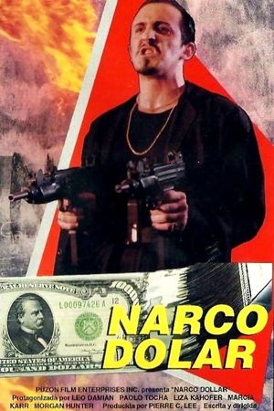 Narco Dollar's poster