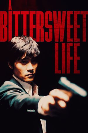 A Bittersweet Life's poster