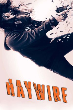 Haywire's poster