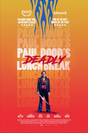 Paul Dood's Deadly Lunch Break's poster
