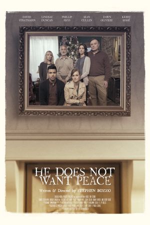 He Does Not Want Peace's poster