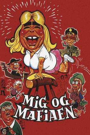 Mig og mafiaen's poster