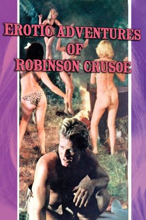 The Erotic Adventures of Robinson Crusoe's poster