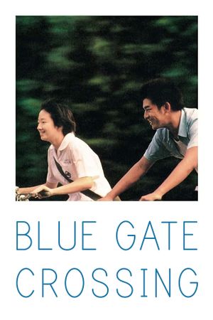 Blue Gate Crossing's poster