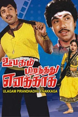 Ulagam Piranthathu Enakkaga's poster