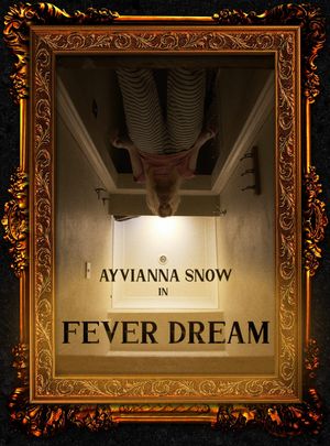 Fever Dream's poster