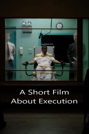 A Short Film About Execution's poster