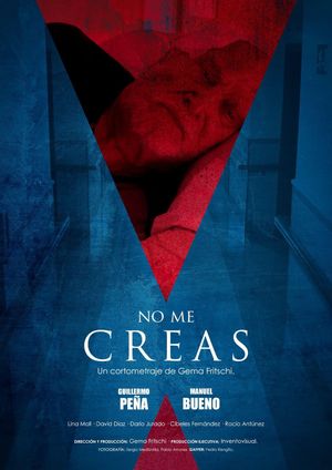 No me creas's poster