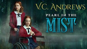 V.C. Andrews' Pearl in the Mist's poster