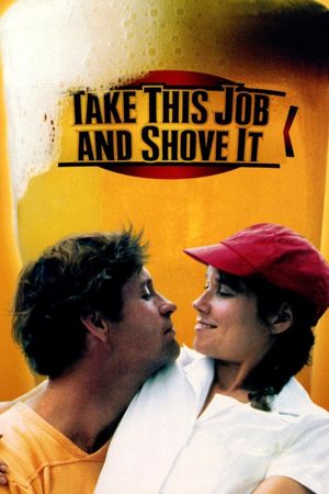 Take This Job and Shove It's poster