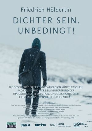 Friedrich Hölderlin - Dichter sein. Unbedingt!'s poster