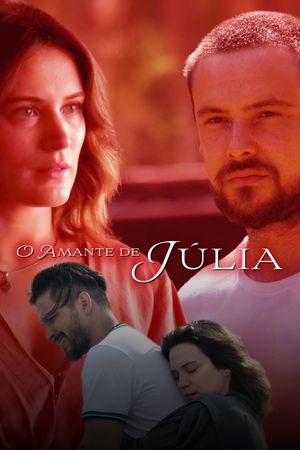 O Amante de Júlia's poster