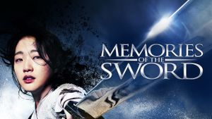 Memories of the Sword's poster