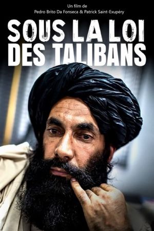 Sous la loi des talibans's poster