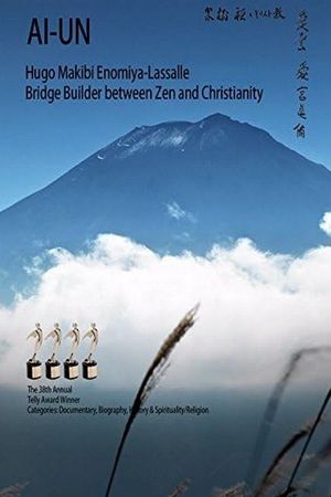 Ai-un: Hugo Makibi Enomiya-Lassalle. Bridge Builder between Zen and Christianity's poster