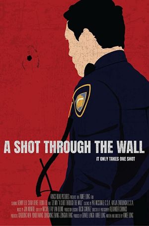 A Shot Through the Wall's poster image