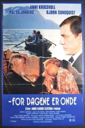 For dagene er onde's poster