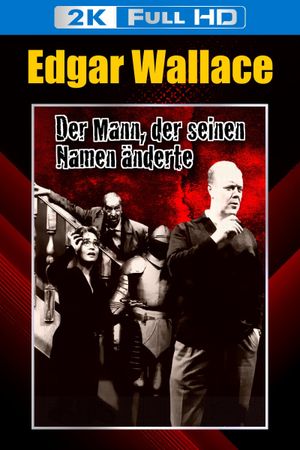 The Man Who Changed His Name's poster