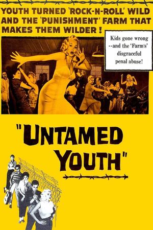Untamed Youth's poster