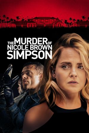 The Murder of Nicole Brown Simpson's poster