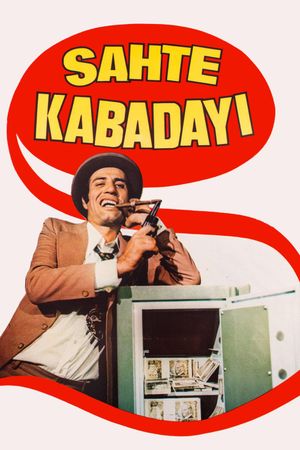 Sahte Kabadayi's poster