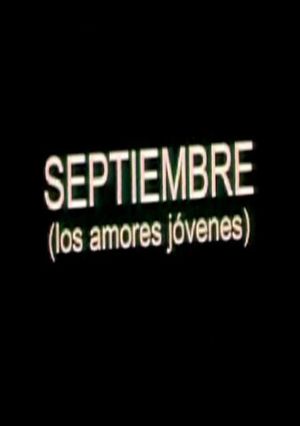 Septiembre (Los amores jóvenes)'s poster image