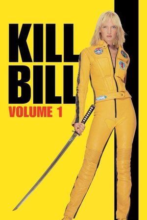 Kill Bill: Vol. 1's poster