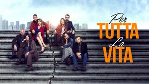 Per tutta la vita's poster