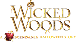 Wicked Woods: A Descendants Halloween Story's poster
