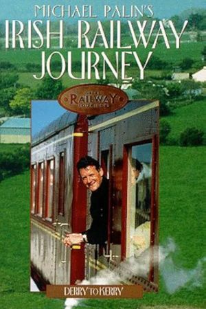 Great Railway Journeys - Derry to Kerry's poster