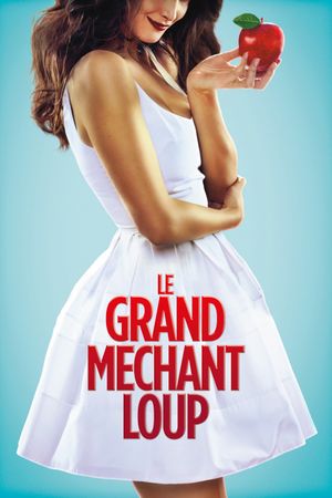 Le grand méchant loup's poster