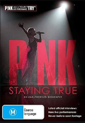 Pink: Staying True's poster