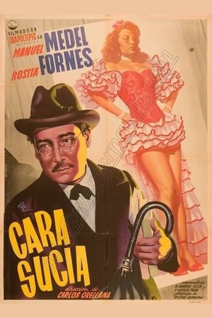 Cara sucia's poster