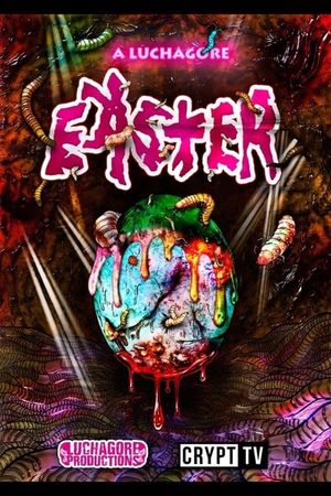 A Luchagore Easter's poster image