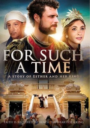 For Such a Time as This: The Story of Esther's poster