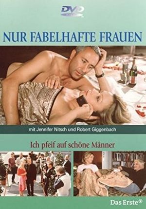 Ich pfeif auf schöne Männer's poster