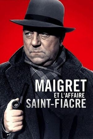 Maigret and the St. Fiacre Case's poster