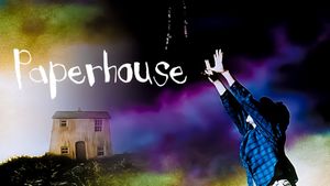 Paperhouse's poster