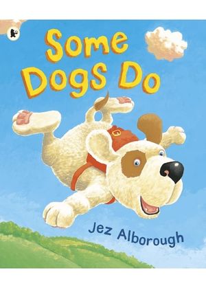 Some Dogs Do's poster