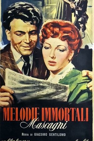Melodie immortali - Mascagni's poster