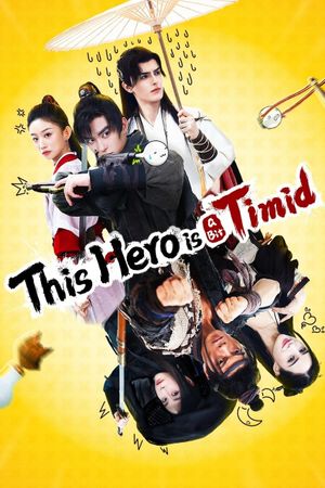 This Hero is a Bit Timid's poster