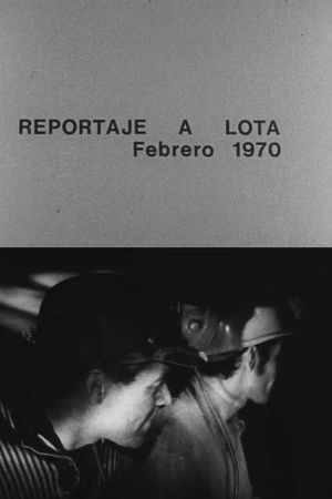 Reportaje a Lota's poster